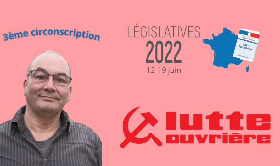 Législatives, 3ème circonscription #3 : Jean-Noël Dudukdjian, candidat de Lutte Ouvrière !
