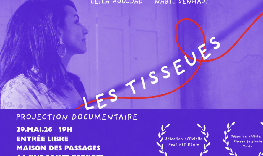 “Les Tisseuses” : un documentaire entre mémoire, transmission et résilience
